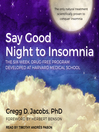 Cover image for Say Good Night to Insomnia